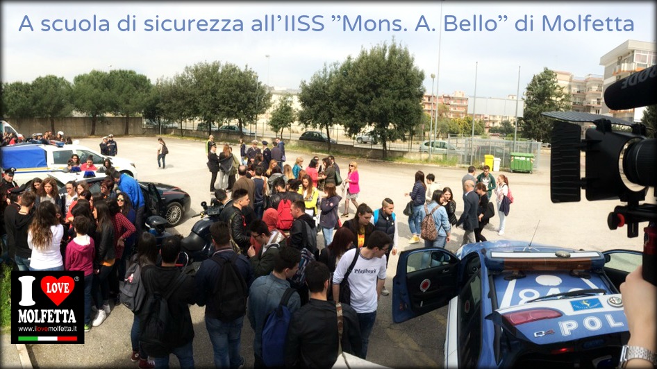 A scuola di sicurezza all’IISS Mons. A. Bello di Molfetta A scuola di sicurezza all’IISS Mons. A. Bello di Molfetta