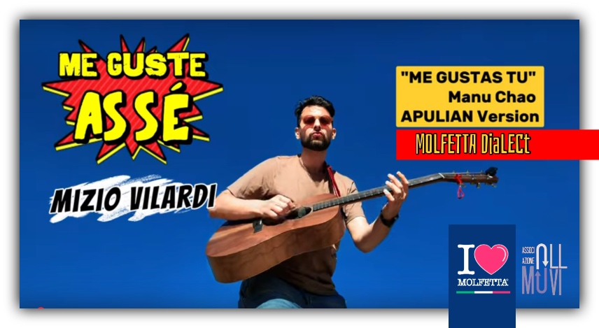 Mizio Vilardi reinterpreta Manu Chao: la versione molfettese di Me guste asse'