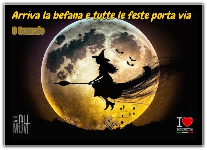 La Befana vien di notte� e ci ricorda che l � Epifania non e' solo la fine delle feste!