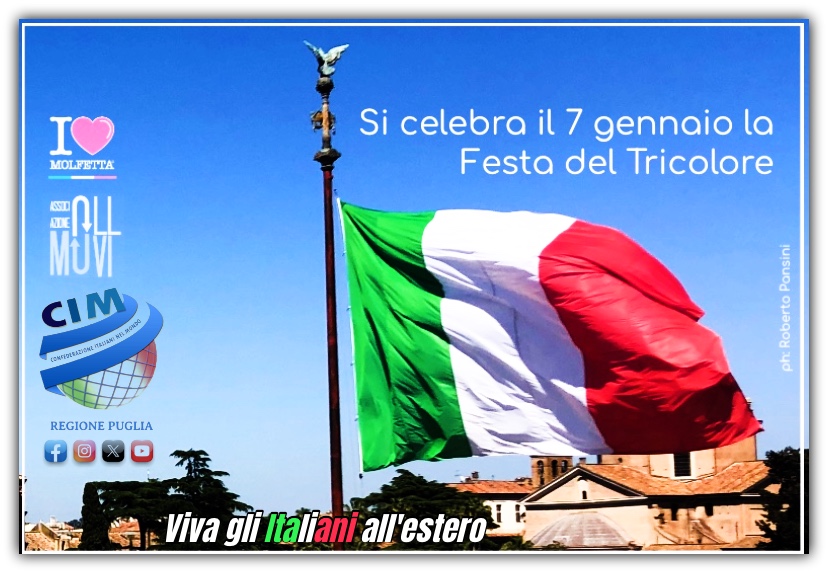 7 Gennaio: Celebriamo il Tricolore, emblema, identita' italiana nel mondo