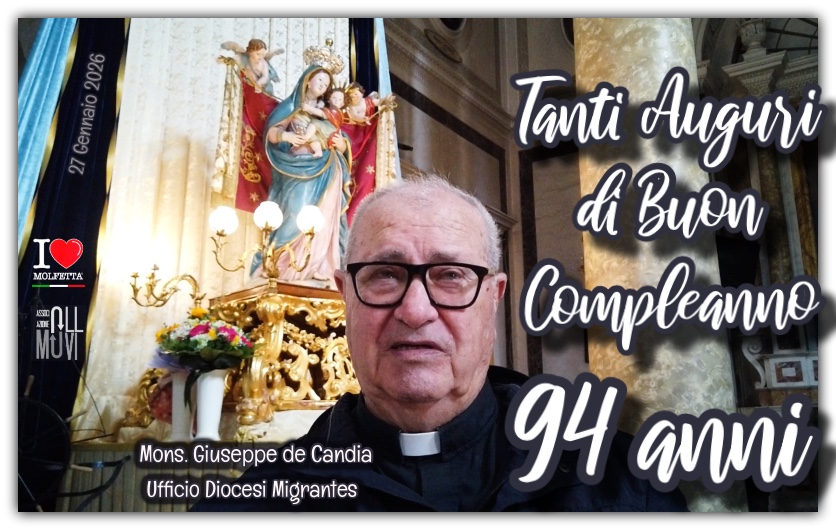 94 anni di luce e amore: auguri al nonno della Diocesi, Monsignor Giuseppe de Candia