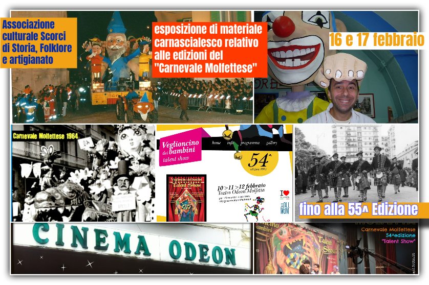 Esposizione documenti storici e bozzetti del Carnevale Molfettese fino alla 55esima edizione Esposizione documenti storici e bozzetti del Carnevale Molfettese fino alla 55esima edizione