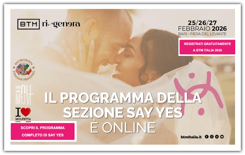 Al BTM SAY YES 2026 si parla di wedding tourism: esperienza, territorio, visione, 