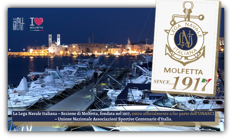 Lega Navale Sezione di Molfetta entra a far parte dell'  UNASCI