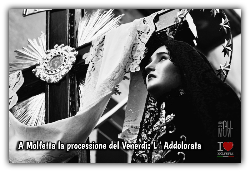 A Molfetta la processione della Madonna Addolorata A Molfetta la processione della Madonna Addolorata