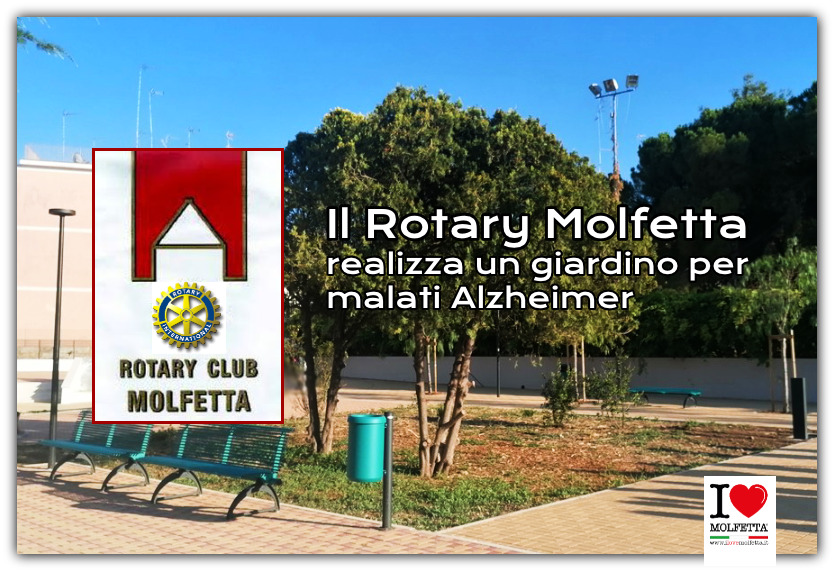 Il Rotary Molfetta realizza un giardino per malati Alzheimer Il Rotary Molfetta realizza un giardino per malati Alzheimer