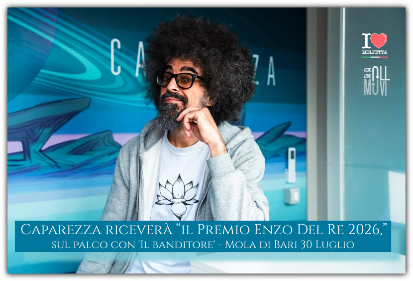Caparezza riceve il Premio Enzo Del Re 2026: la Puglia che crea, ricorda e vola alto