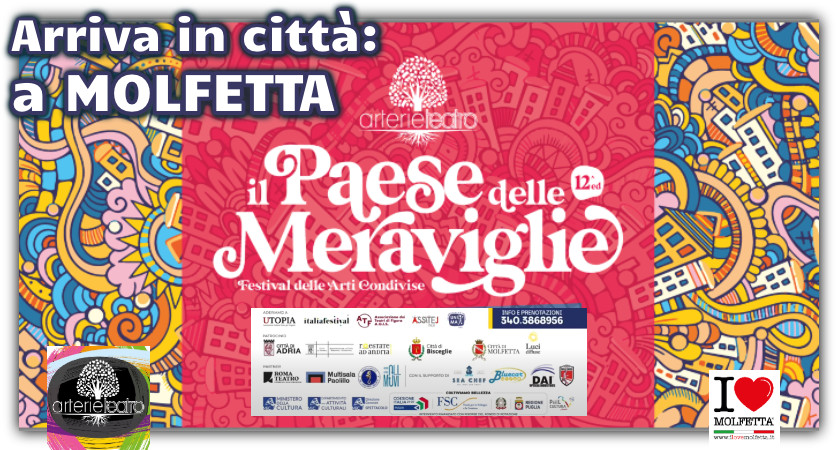 A Molfetta: Il Paese delle Meraviglie – Marameo festival XII^ edizione. A Molfetta: Il Paese delle Meraviglie – Marameo festival XII^ edizione.