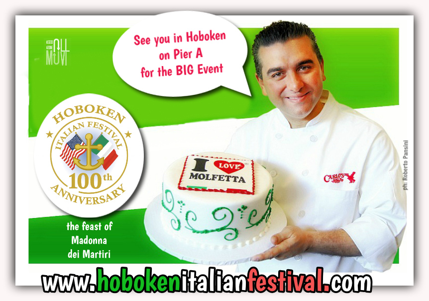 Buddy Valastro at the 100th Anniversary Hoboken Italian Festival Buddy Valastro at the 100th Anniversary Hoboken Italian Festival