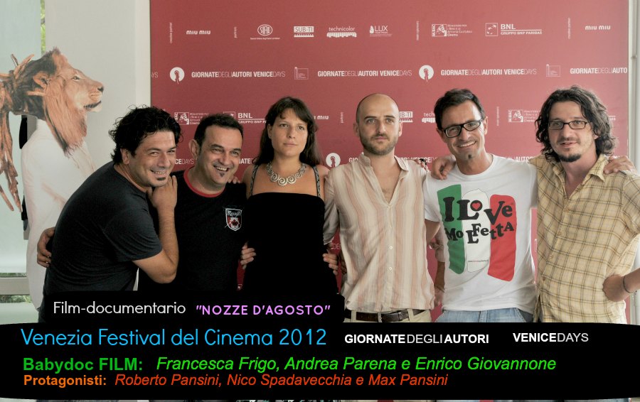 Nozze d'agosto: il film-documentario