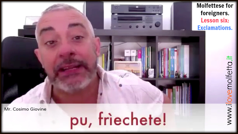 Molfettese per gli stranieri. Lezione n&deg;6