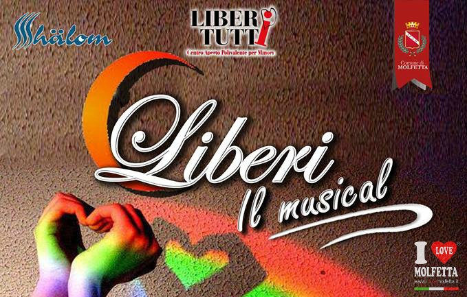Liberi di sognare: il musical