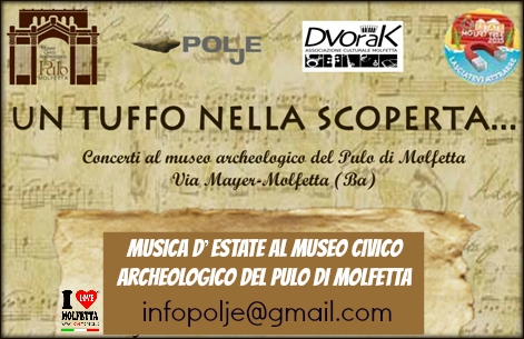 Musica d�estate al Museo Civico Archeologico del Pulo di Molfetta