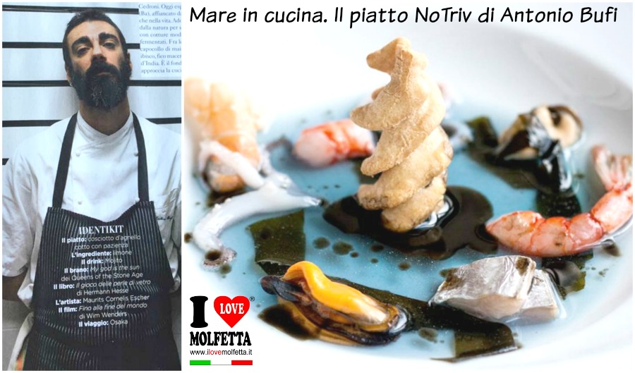 Mare in cucina. Il piatto NoTriv di Antonio Bufi