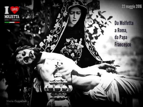 La Pieta' da Molfetta a Roma, da Papa Francesco