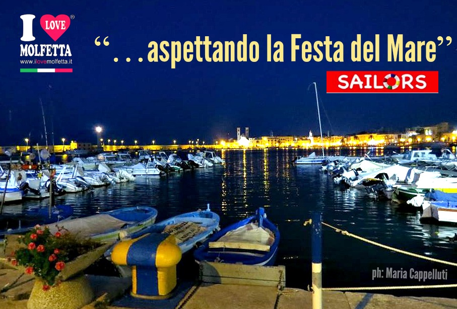 Molfetta� aspettando la Festa del Mare