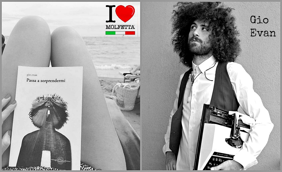 Gio Evan, poeta nato a Molfetta e vissuto nel mondo