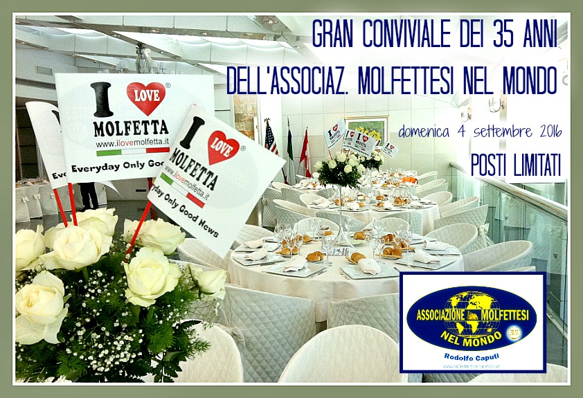 Gran Conviviale dei 35 anni dell'Associazione Molfettesi del Mondo