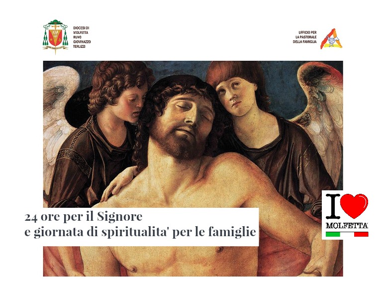24 ore per il Signore e giornata di spiritualita' per le famiglie