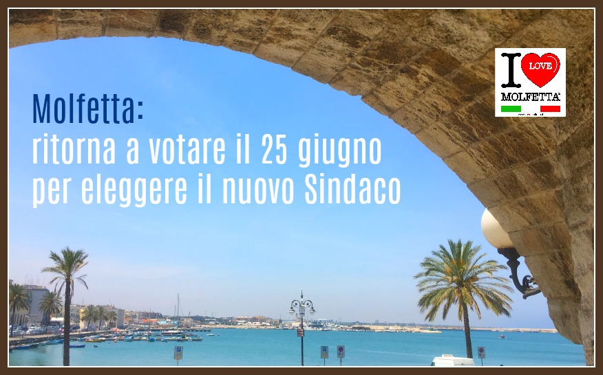 Elezione del nuovo Sindaco a Molfetta: domenica 25 giugno