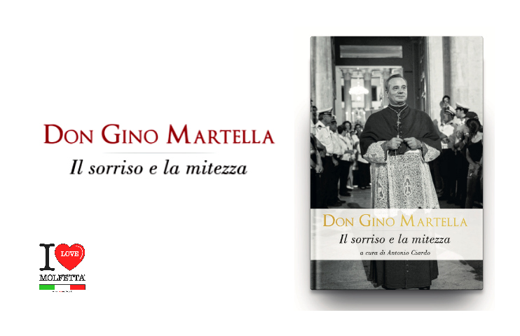 Il sorriso e la mitezza: il primo libro dedicato a Don Gino Martella