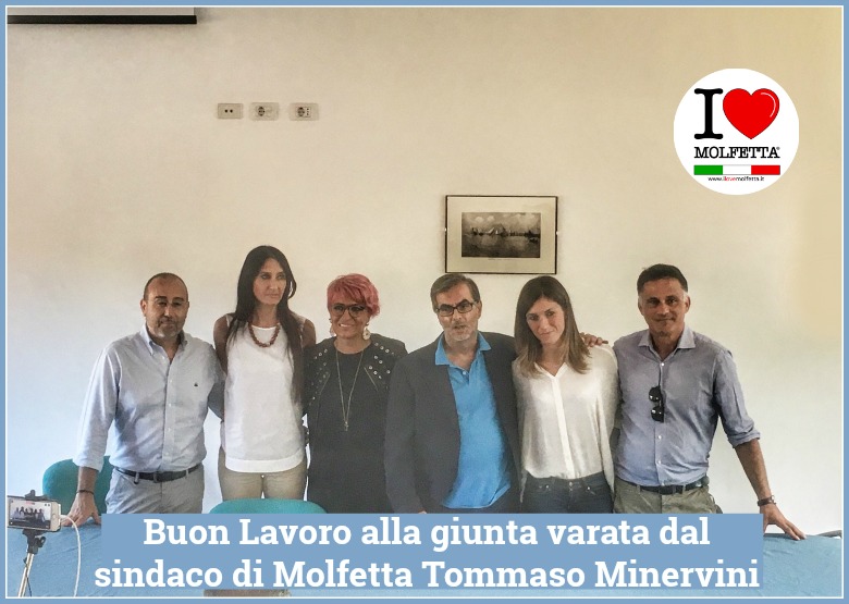 Buon Lavoro alla giunta varata dal sindaco di Molfetta Tommaso Minervini
