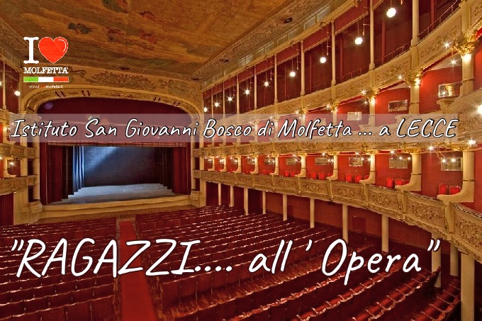 Da Molfetta a Lecce: un grande successo dei ragazzi ... all ' opera