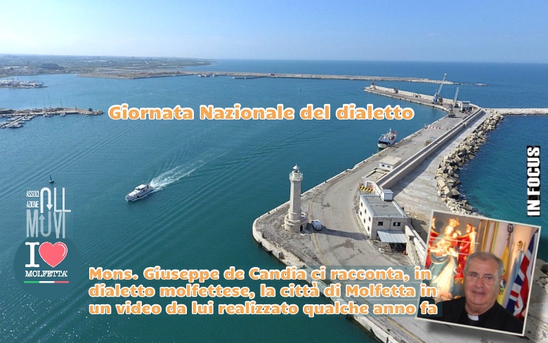 Giornata Nazionale del dialetto: Molfetta raccontata Giornata Nazionale del dialetto: Molfetta raccontata
