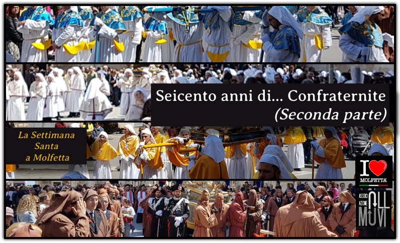Seicento anni di... Confraternite a Molfetta: Seconda parte