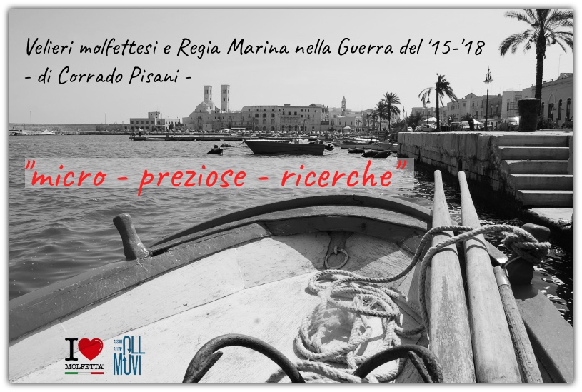 Velieri molfettesi e Regia Marina nella Guerra del '15 - '18
