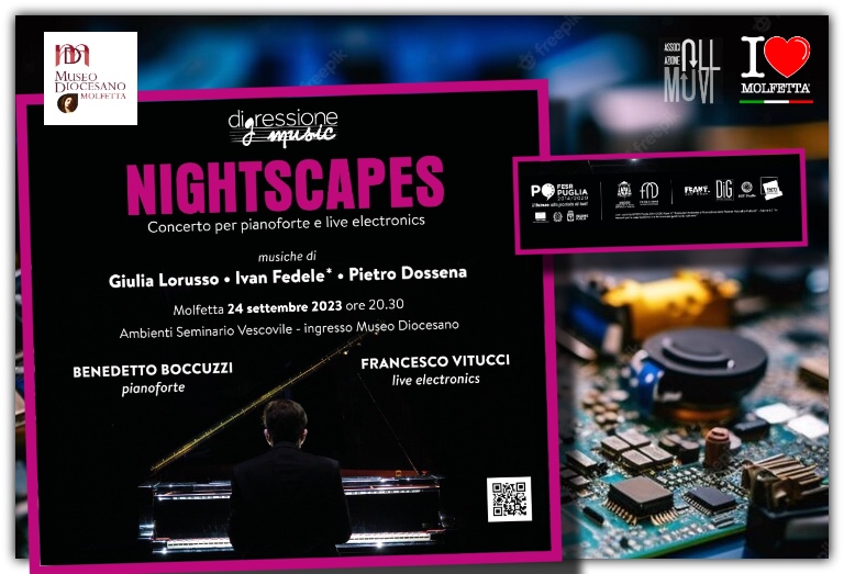 A Molfetta: Nightscapes. Concerto per pianoforte e live electronics