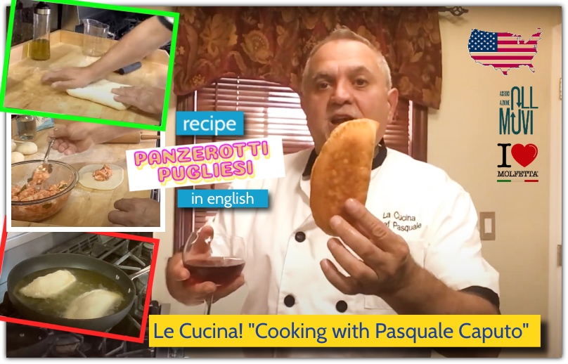 Panzerotti Pugliesi in USA by Pasquale Caputo: video recipe