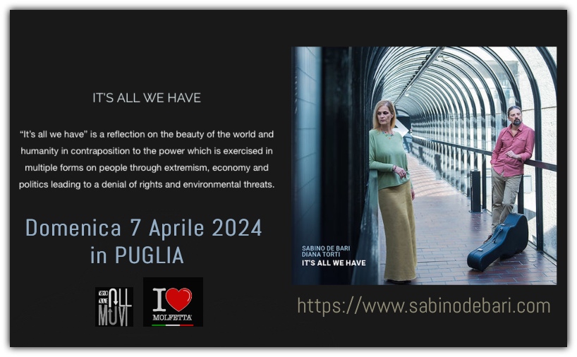 From London to Puglia, in tour: It ' s all we have