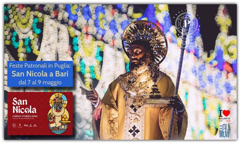Feste Patronali in Puglia: San Nicola a Bari dal 7 al 9 maggio