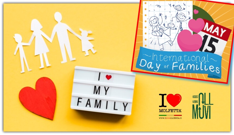La Giornata Internazionale della Famiglia: 15 maggio