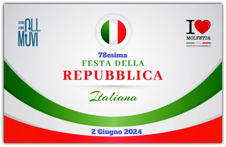 78esima Festa della Repubblica Italiana: 2 Giugno