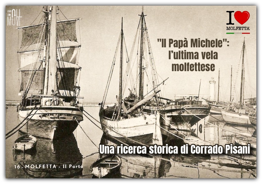 Ultima vela molfettese: il Papa' Michele