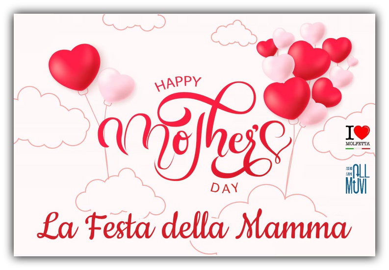 W la Festa della Mamma