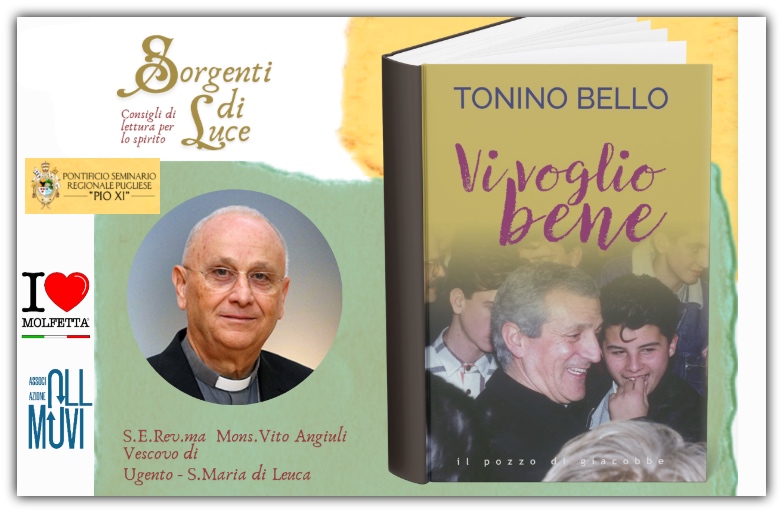 Vi voglio bene: il titolo del nuovo libro su don Tonino Bello