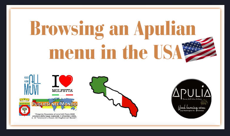  La Puglia da sfogliare Browsing an apulian menu in the USA