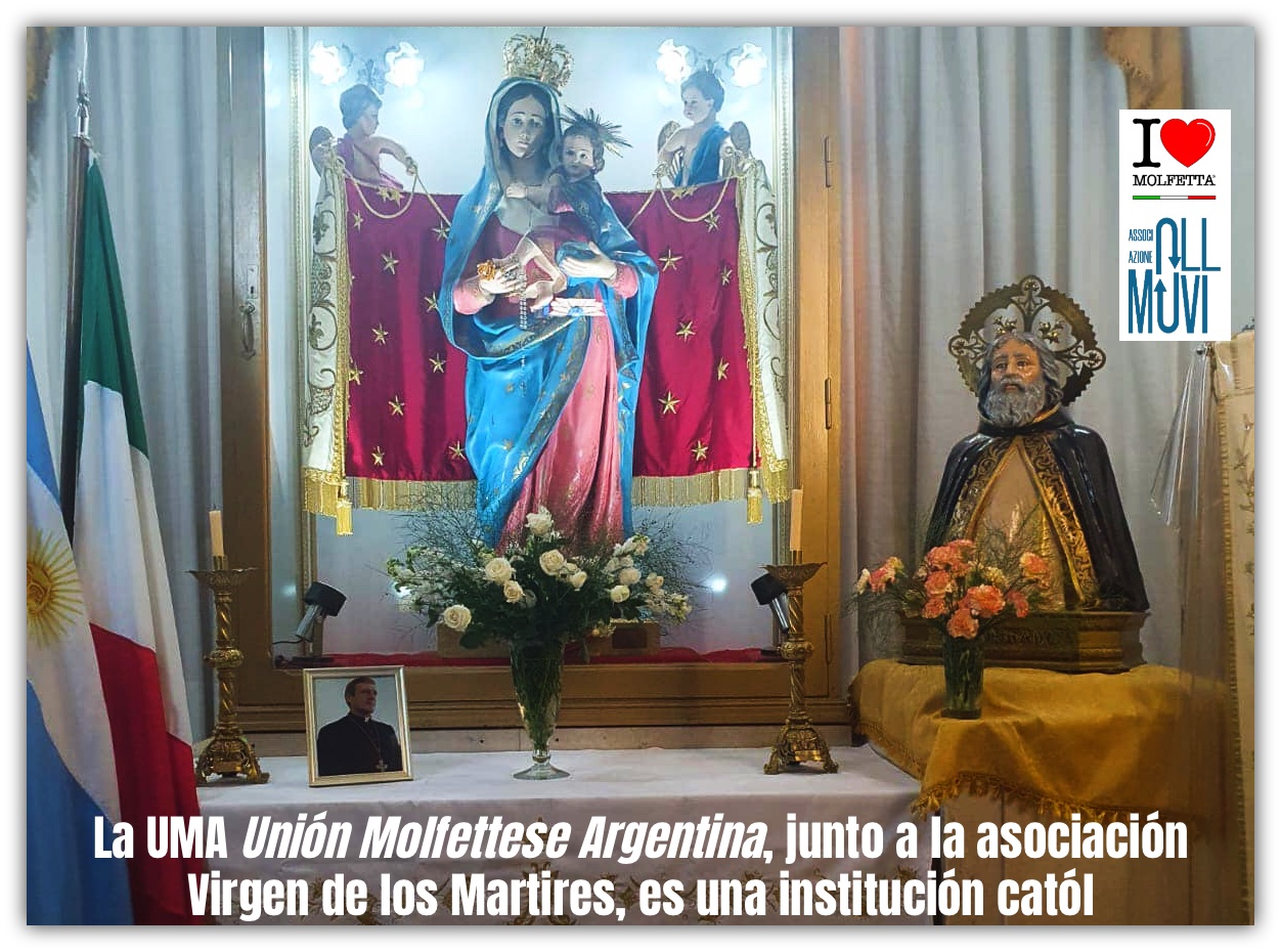 Madonna dei Martiri in La Boca 2022: UMA Union Molfettese d'Argentina Madonna dei Martiri in La Boca 2022: UMA Union Molfettese d'Argentina